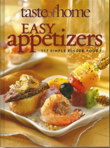 Easy appetizers 117 simple - easy,